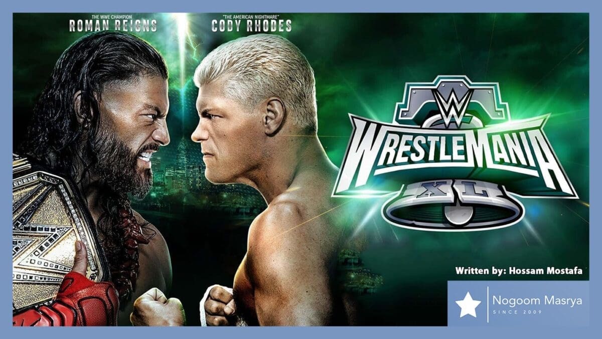 The official promotional poster for WrestleMania 40 featuring Roman Reigns and Cody Rhodes