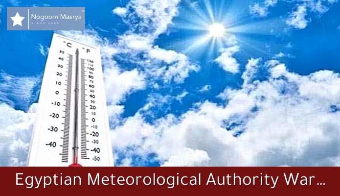 Egyptian Meteorological Authority Warns of Six-Day Instability Across North