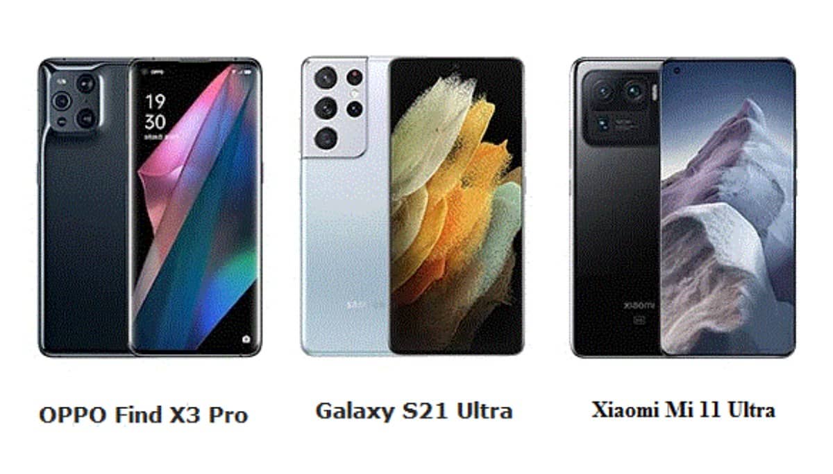 مقارنة المواصفات بين هواتف Xiaomi Mi 11 Ultra و Samsung  Galaxy S21 Ultra  و OPPO Find X3 Pro