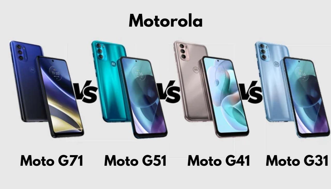  مقارنة مواصفات هواتف Motorola Moto G71 و G51 و G41 و G31