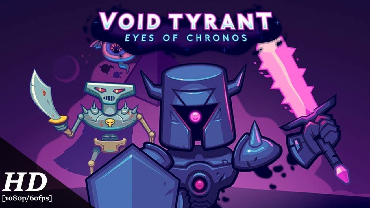 لعبة Void Tyrant من أفضل ألعاب الأندرويد المميزة