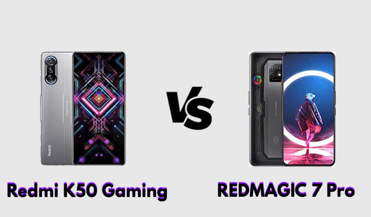 مقارنة مواصفات REDMAGIC 7 Pro و Redmi K50 Gaming هاتفي الألعاب الرائعين