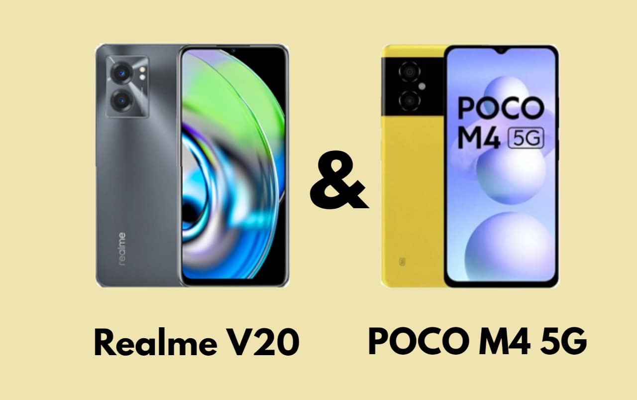 مقارنة مواصفات Realme V20 & POCO M4 5G والأسعار