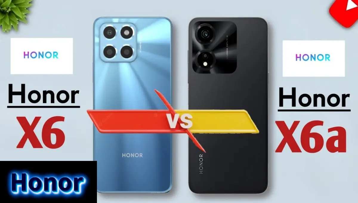 مقارنة بين هواتف هونر X6 و X6A