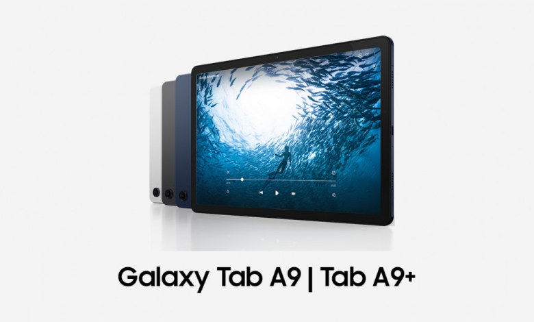 جالكسي تاب اى 9 - Galaxy Tab A9 و 9 اى بلس الكشف الرسمي عن المواصفات الرائعة والأسعار